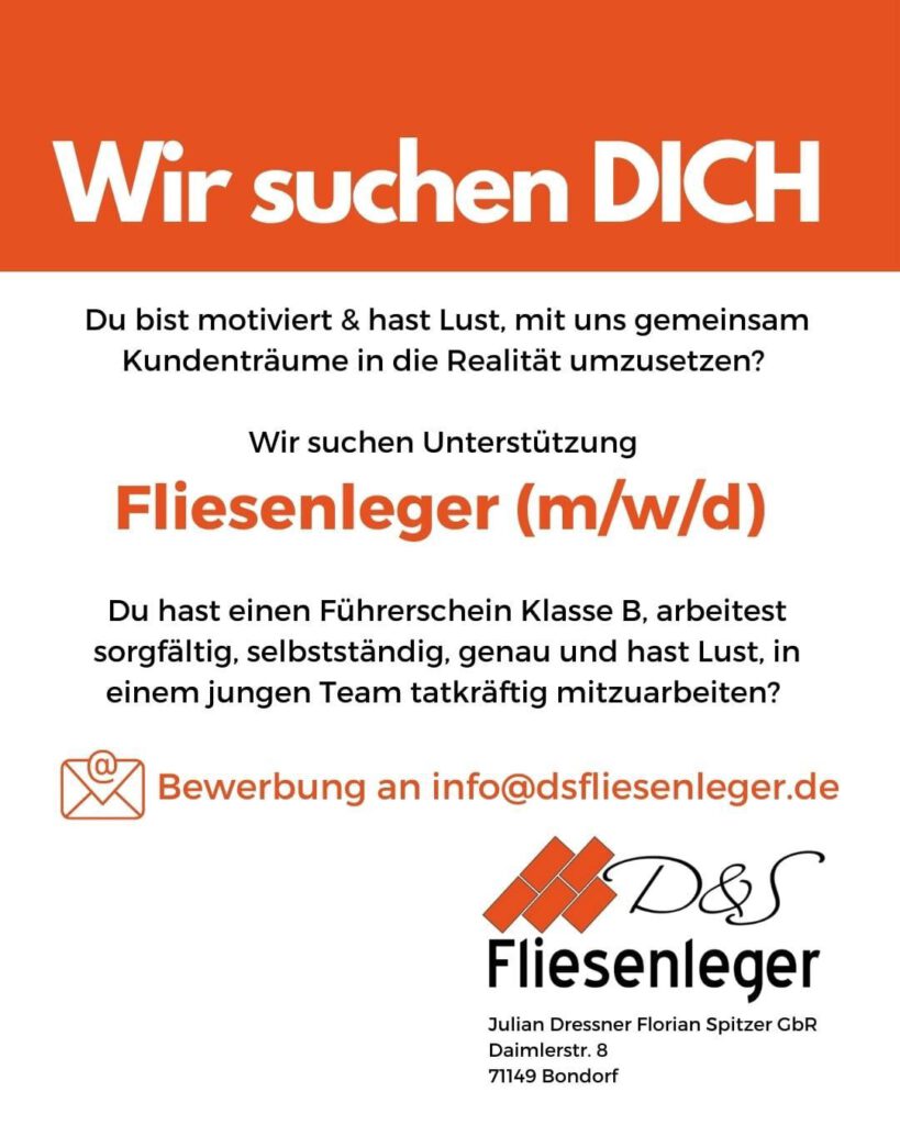Job-Angebot, Stellenanzeige D&S Fliesenleger Bondorf bei Herrenberg